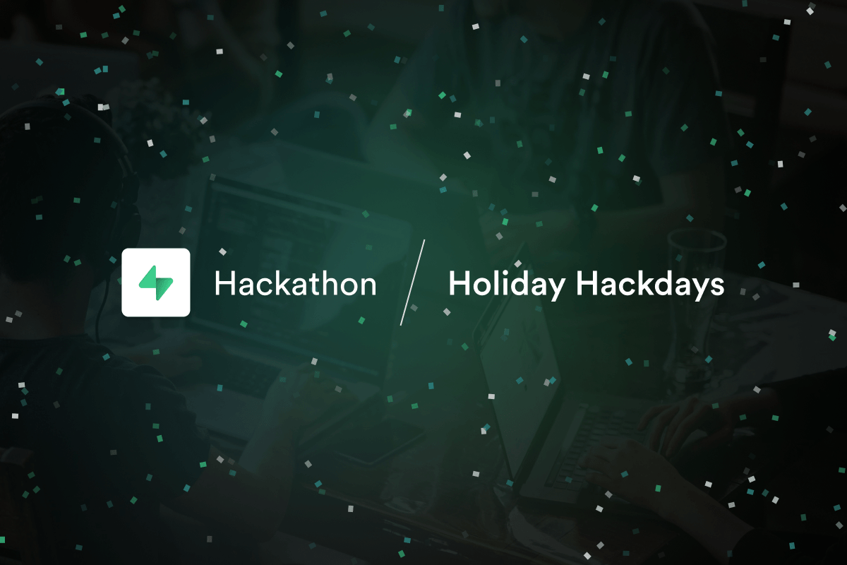 Kicking off the Holiday Hackdays thumbnail